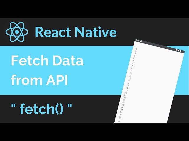 React Native Fetch API Data with fetch() Method