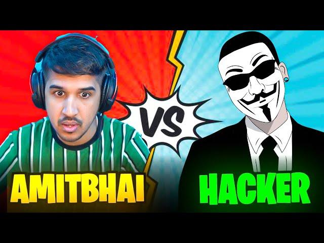 Hacker Vs AmitBhai  || WHO IS REAL HACKER?  Desi Army