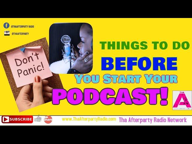 Podcasting Tip: Things to Do Before You Podcast