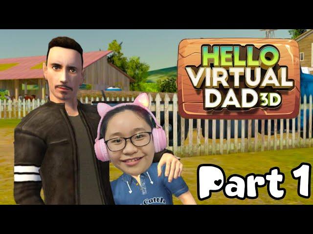 Hello Virtual Dad 3D Gameplay Part 1 - I live in a farm now? - Let's Play Hello Virtual Dad!!!