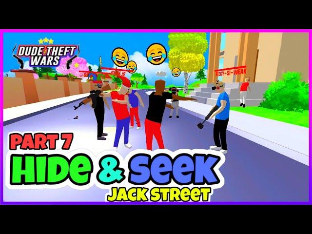 hide and seek part 7 in jack street | dude theft wars private room.