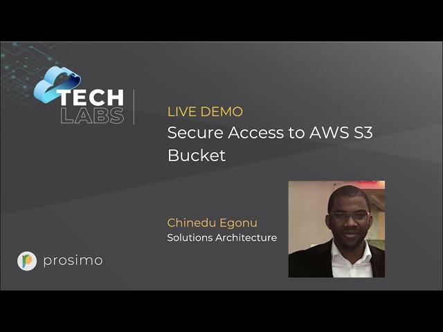 TechLabs: How to connect to S3 with Prosimo