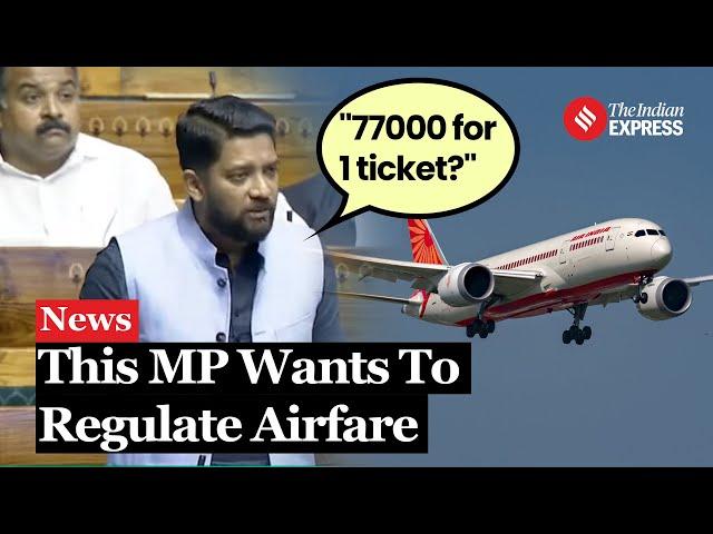 Congress MP Shafi Parambil Moves Resolution to Regulate Airfare | Parliament Session | Lok Sabha