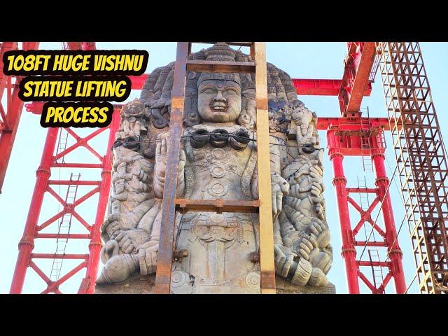 Vishnu Silai Lifting Process | Ejipura 108ft huge Vishwaroopam Statue | Rama Temple at Bengaluru