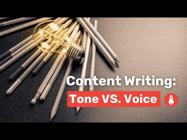 Content Writing: Understanding Tone vs. Voice