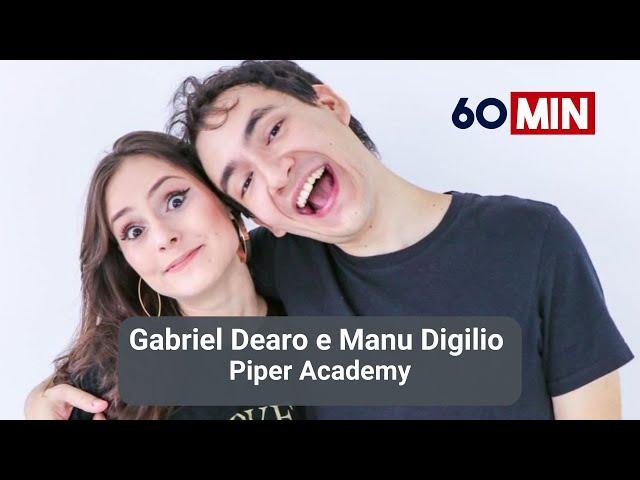 Gabriel Dearo e Manu Digilio (Piper Academy)