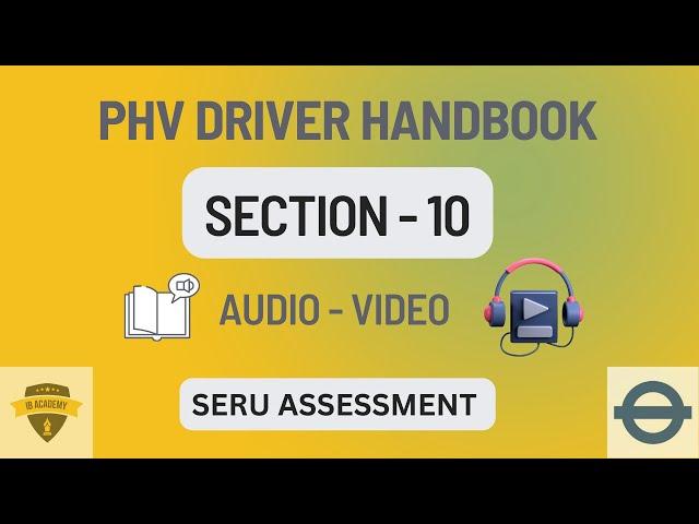 Section 10- SERU Assessment - Free training- TFL- PHV driver #tfl, #phv, #seru, #phvdriver,