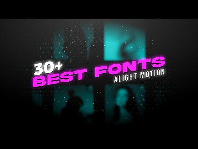 30+ Trending fonts for editing | fonts pack | dafont | Alight motion presets download free