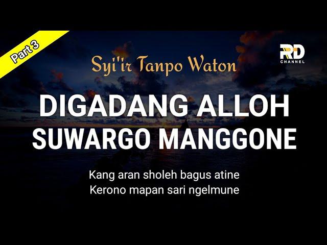 DIGADANG ALLAH SUWARGO MANGGONE