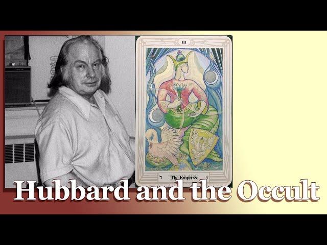 Hubbard and the Occult