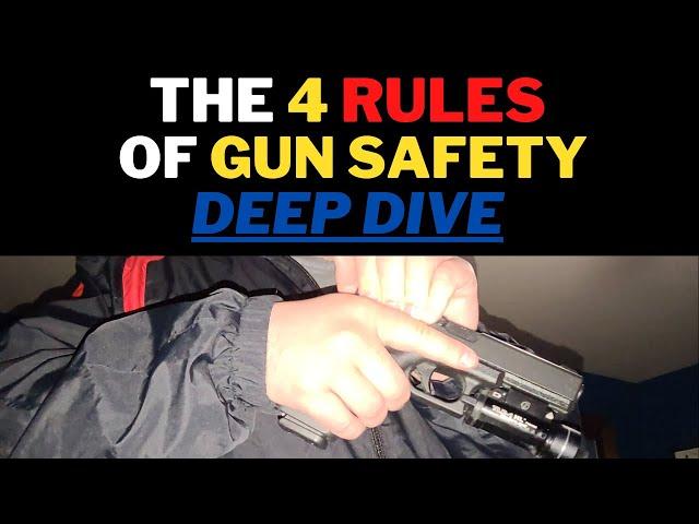 Gun Safety for beginners: A DEEP DIVE into The 4 Rules of Gun Safety