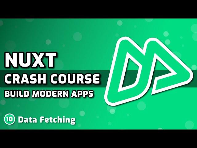 Data Fetching (useFetch & useAsyncData) | Nuxt Course #10