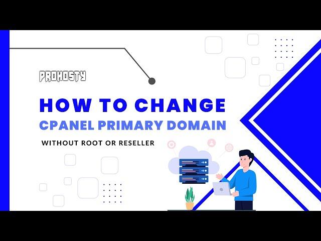 How to change hosting cpanel primary domain name (Without Root or Reseller) on shared hosting