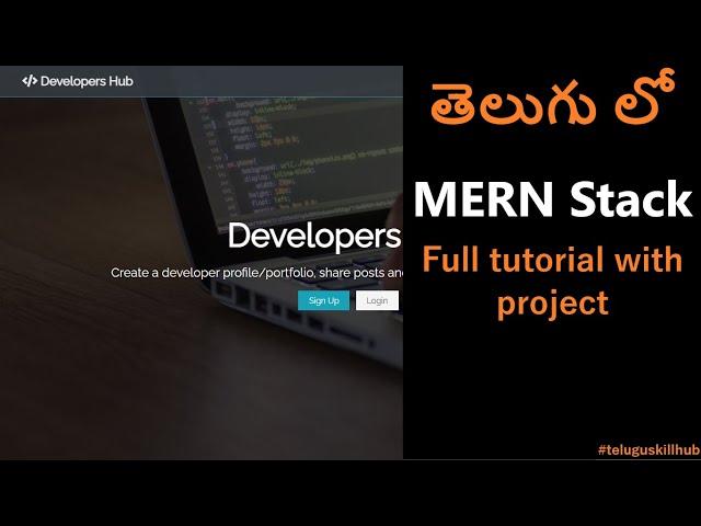 MERN Stack Full Tutorial for Beginners (MongoDB, Express, React, Node.js) in Telugu