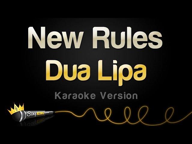 Dua Lipa - New Rules (Karaoke Version)