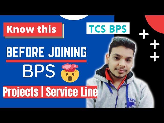 TCS BPS Job Role | Review | TCS BPS Work | Work Life | What is Tcs Bps | Salary | BPS VS BPO |