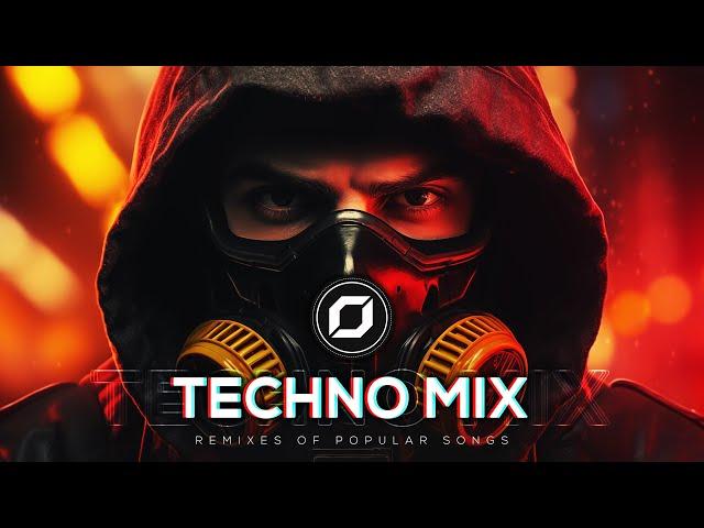 TECHNO MIX 2024  Remixes Of Popular Songs  Only Techno Bangers