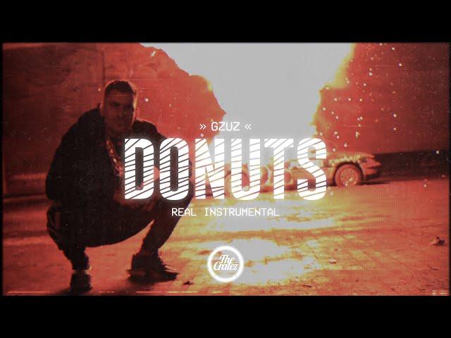 GZUZ - Donuts Instrumental (prod. by The Cratez)