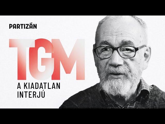 Jaj, Istenem! - TGM a reménytelenségről, az Orbán-korszak gyermekeiről és a lázadásról