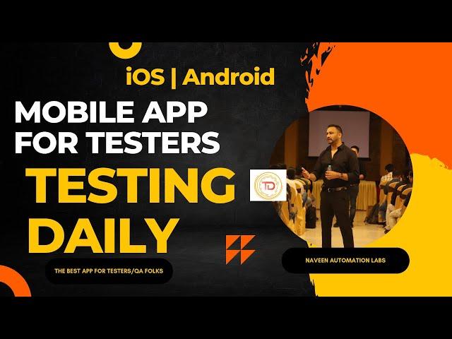 Testing Daily : The Best Mobile App For Testers  [iOS/Android]