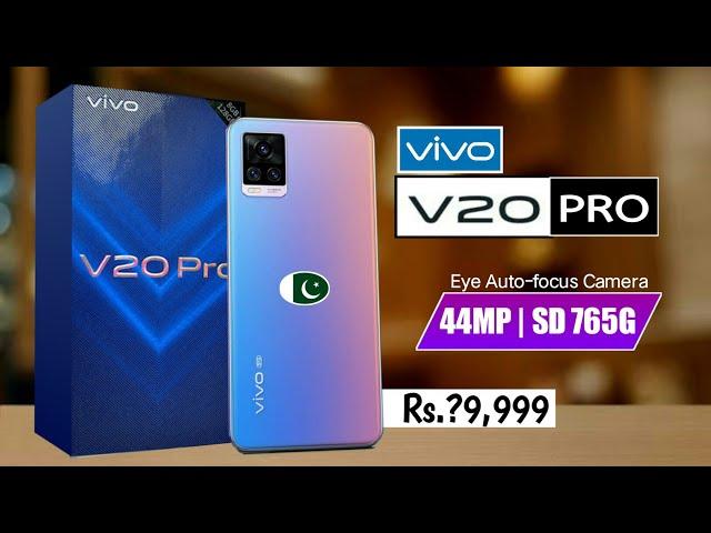 Vivo V20 Pro Price in Pakistan With Complete Review | Launch Date | Snapdragon 765G 