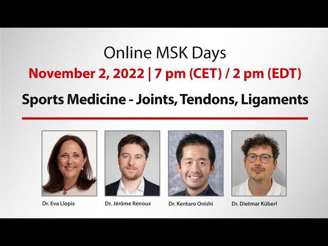 CANON MEDICAL | MSK Days | Sports Medicine - Joints, Tendons, Ligaments