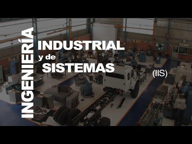 Ingeniería Industrial y de Sistemas (IIS) en el Tec de Monterrey