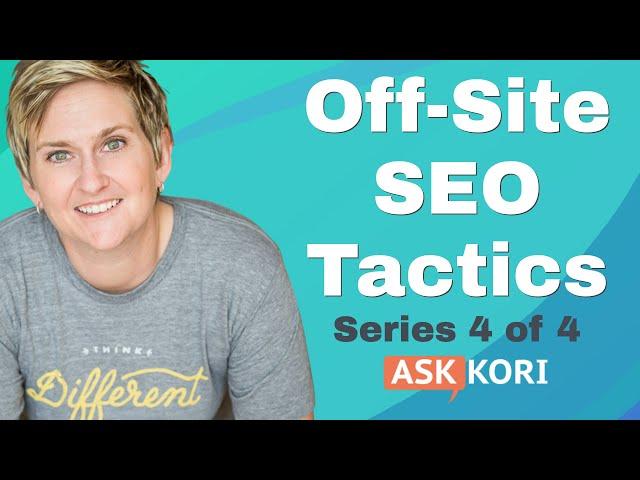 OffSite SEO Tactics - Next Steps for Ranking Your Website