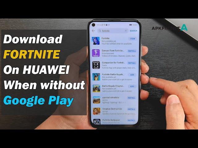 How to download FORTNITE on HUAWEI devices without a Google Play Store