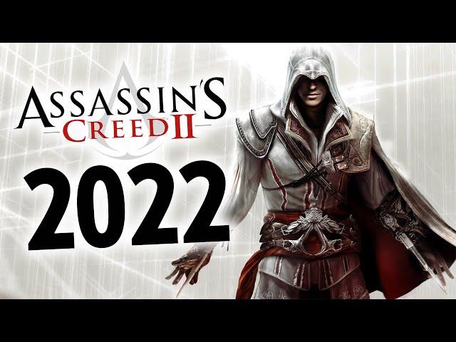 So I played AC2 in 2022...