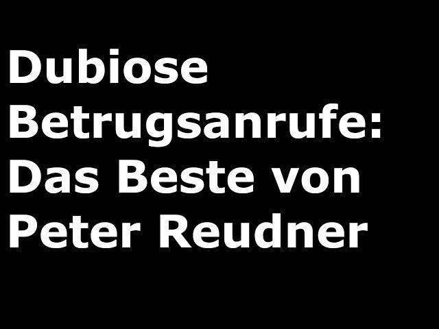 Best of Anrufe für Peter Reudner | Best of Telefondosen Staffel 1 + 2