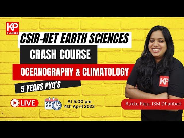 CSIR - NET EARTH SCIENCE 2023 CRASH COURSE by KP Classes