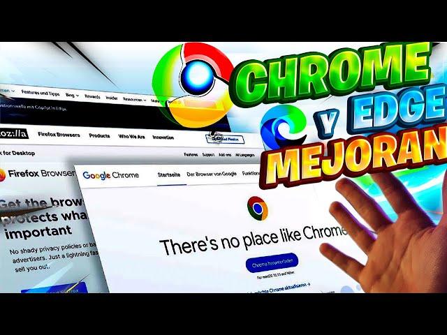 CHROME y EDGE estan SUPERIORES con estas MEJORAS / UPDATE en NAVEGADORES!