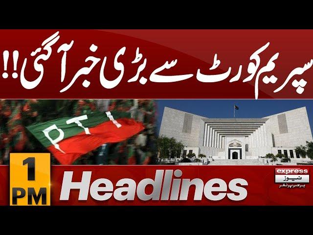 Big News From Supreme Court | 1 PM News Headlines |15 March 2025 | Pakistan News