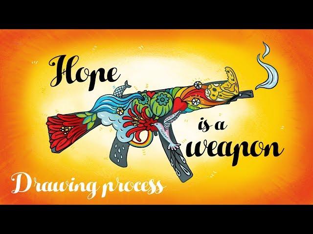 Hope Is A Weapon - Illustration process