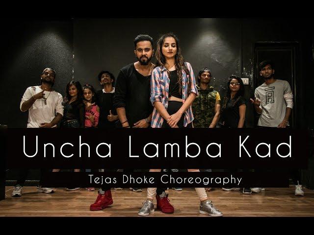 UNCHA LAMBA KAD | Tejas Dhoke Choreography | Dancefit Live