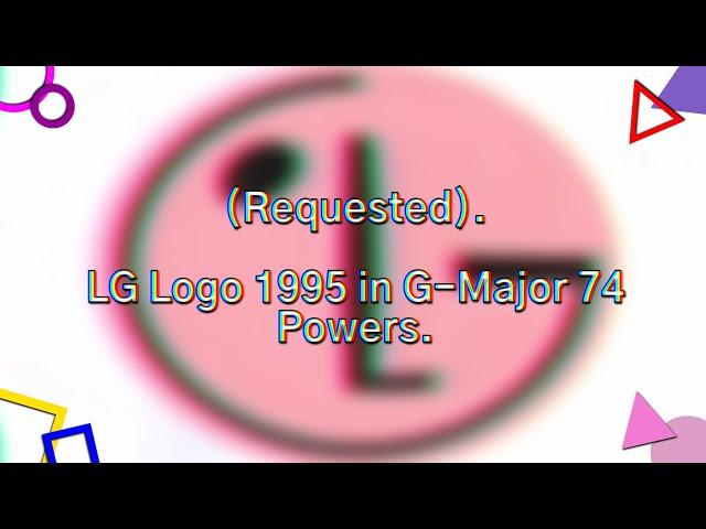 (REQUESTED) LG Logo 1995 in G-Major 74 Powers.