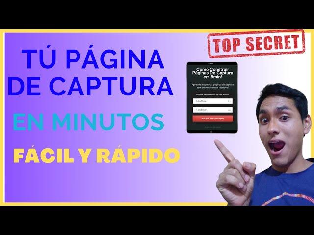 Como Crear Una Página de Captura en 5 Minutos [Pruébalo GRATIS]