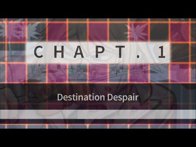 Danganronpa 2: Goodbye Despair | Destination Despair [Chapter 1] [Full]