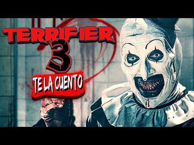 Terrifier 3 / Te la Cuento