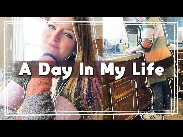 A Day In My Life // Home Vlogs