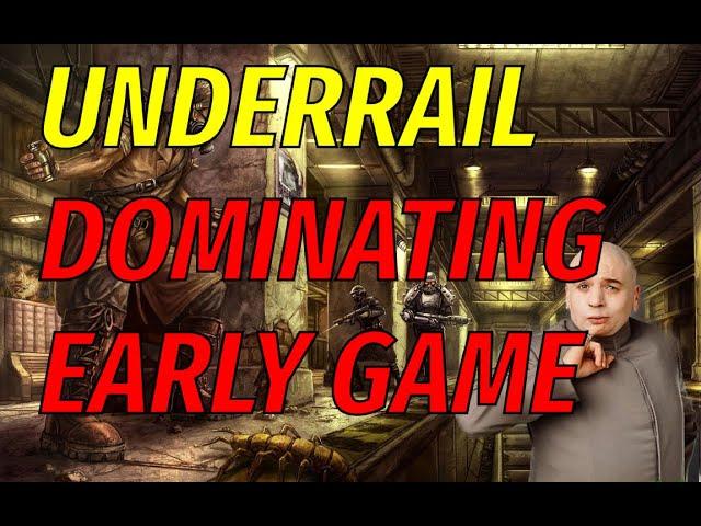 UnderRail - Dominating Early Game - Easy Start!