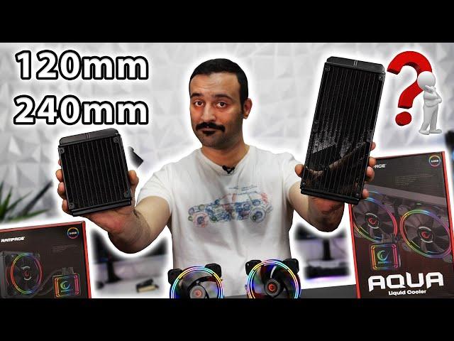 Rampage AQUA ile 120mm vs 240mm Hangi Sıvı Soğutmayı Almalıyım?