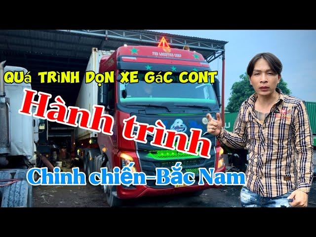 Quá trình DỌN XE—hành trình và chinh chiến BẮC NAM.