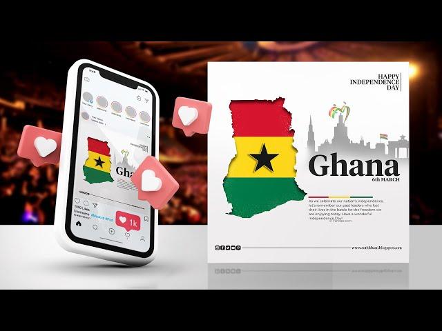 Creative Ghana Independence Day Flyer | Photoshop 6th March Flyer Tutorial