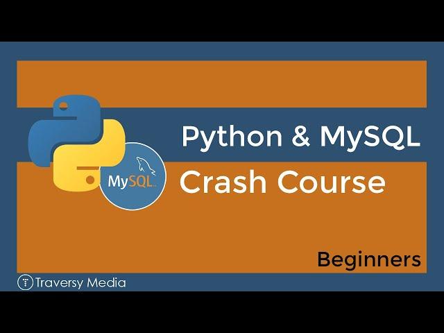 Python & MySQL Crash Course