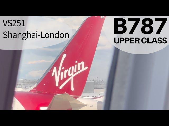 Virgin Atlantic From China to UK: 787 Upper Class with Onboard Bar 