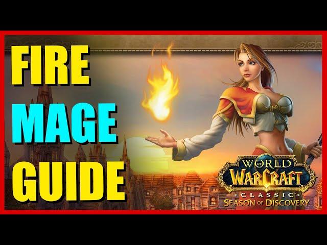 Fire Mage Guide Level 40   Season of Discovery