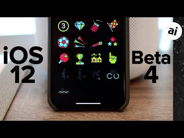 Everything New in iOS 12 Beta 4 for iPhone & iPad