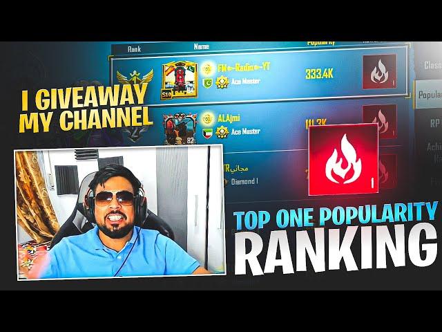 I Am On Top ONE Popularity RANKING  - CHANNEL GIVEAWAY  - PUBG Mobille - FM Radio Gaming